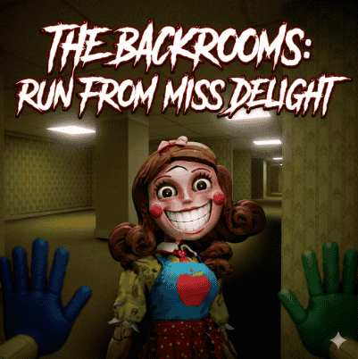 The Backrooms: Run From Miss Delight
